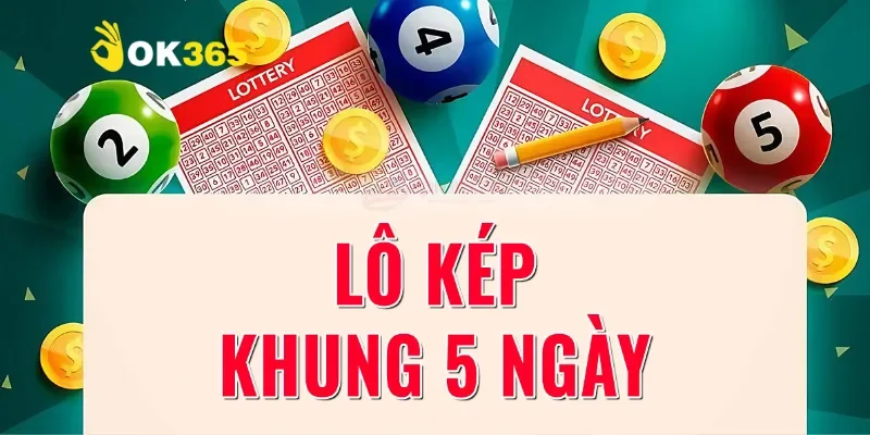 Hiểu rõ về nuôi lô kép 5 ngày